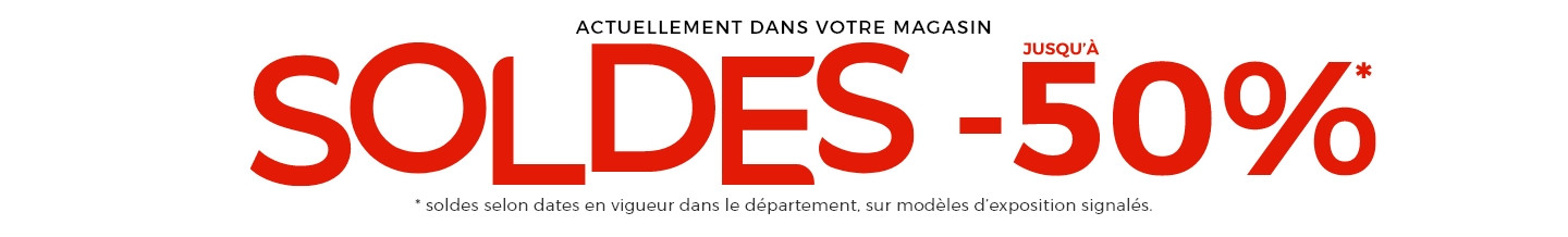 C'est le moment de se faire plaisir ! Canapés, meubles, décoration : profitez de Soldes jusqu’à -50% dans votre magasin. 